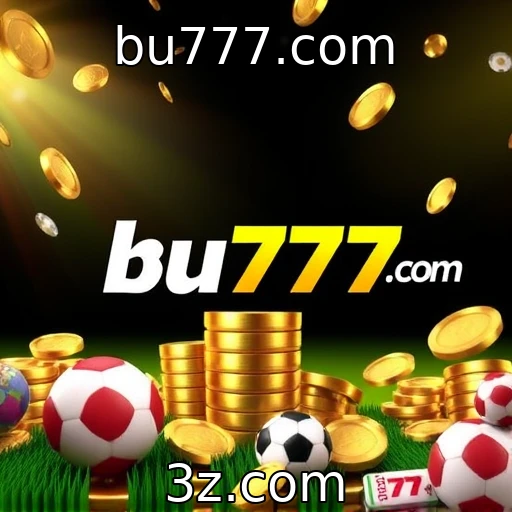 bu777.com Apostas esportivas: como analisar partidas para maximizar ganhos